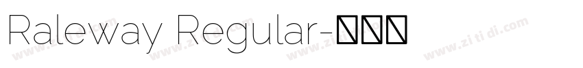Raleway Regular字体转换